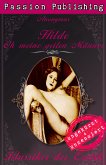 Hilde - Oh meine geilen Männer! / Klassiker der Erotik Bd.37 (eBook, ePUB)