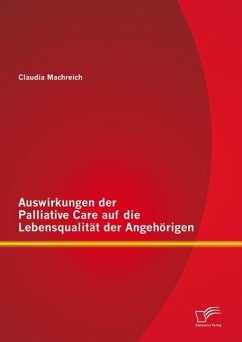 Cover Auswirkungen der Palliative Care auf die Lebensqualität der Angehörigen (eBook, PDF)