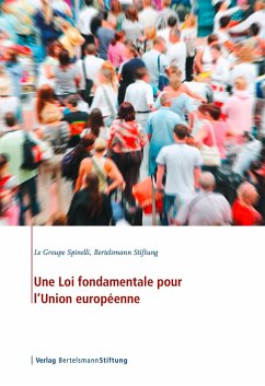 Une Loi fondamentale pour l'Union européenne (eBook, ePUB)