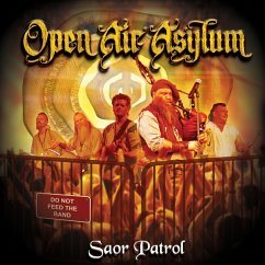 Open Air Asylum - Saor Patrol