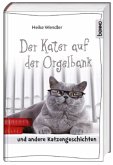 Der Kater auf der Orgelbank