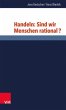 Handeln: Sind wir Menschen rational? - Bild 1