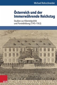 Österreich und der Immerwährende Reichstag - Rohrschneider, Michael