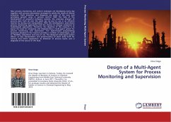 Design of a Multi-Agent System for Process Monitoring and Supervision - Dogu, Onur