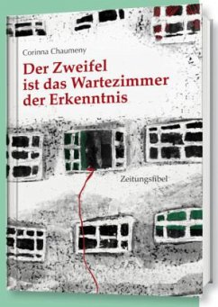 Cover Der Zweifel ist das Wartezimmer der Erkenntnis