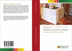 Moradia e consumo no campo - Pereira Guimarães, Edilene;de A. Pinto, Neide Maria;de C. Fiúza, Ana Louise
