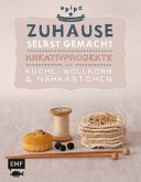 Zuhause selbst gemacht