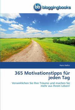 365 Motivationstipps für jeden Tag - Halkic, Haris