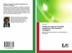 Studio di ceppi di Candida zemplinina ad interesse enologico