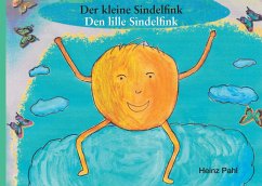 Der kleine Sindelfink - Den lille Sindelfink - Pahl, Heinz