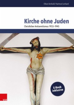 Kirche ohne Juden - Lenhard, Hartmut;Arnhold, Oliver