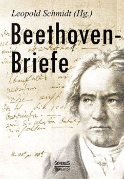 Beethoven-Briefe - Schmidt, Leopold