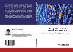 Pro-poor Tourism in Alexandra since 1994 - Allie-Nieftagodien, Shariefa