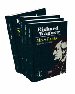 Mein Leben. Autobiografie in vier Bänden. Vier Bände in einem Band, 4 Teile - Wagner, Richard