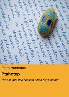 Ptahotep (eBook, ePUB) - Hartmann, Petra