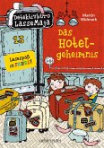 Das Hotelgeheimnis / Detektivbüro LasseMaja Bd.19