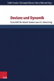 Devianz und Dynamik