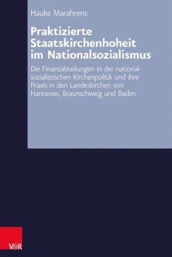 Praktizierte Staatskirchenhoheit im Nationalsozialismus - Marahrens, Hauke