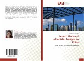 Les architectes et urbanistes français en Chine