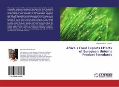 Africa¿s Food Exports Effects of European Union¿s Product Standards