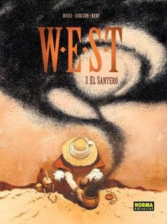 W.E.S.T. 3, El santero - Dorison, Xavier; Rossi; Nury, Fabien