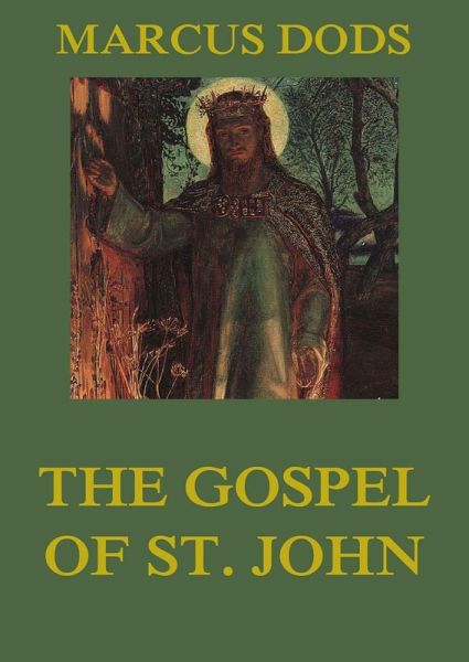 The Gospel of St. John (eBook, ePUB)