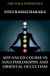 Advanced Course in Yogi Philosophy and... - Bild 1