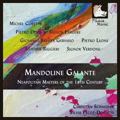 Mandoline Galante-Neapolitan Masters Of The 18th - Schneider/Pecot-Douatte