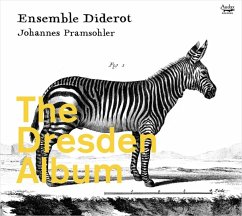 The Dresden Album-Triosonaten - Pramsohler,Johannes/Ensemble Diderot