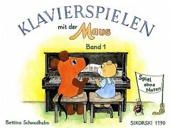 Cover Klavierspielen mit der Maus Band 1 Spiel ohne Noten