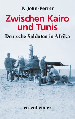 Zwischen Kairo und Tunis (eBook, ePUB) - John-Ferrer, F.