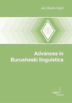 Advances in Burushaski Linguistics - Holst, Jan Henrik