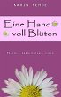Eine Hand voll Blüten - Bild 1