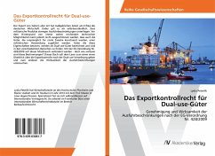 Das Exportkontrollrecht für Dual-use-Güter - Peterlik, Lydia