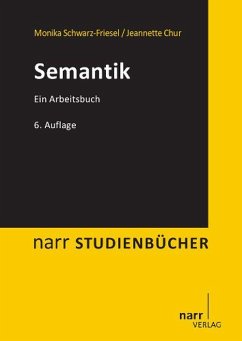 Semantik - Schwarz-Friesel, Monika;Chur, Jeannette