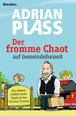 Der fromme Chaot auf Gemeindefreizeit (eBook, ePUB)