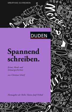 Spannend schreiben (eBook, PDF) - Schärf, Christian