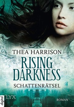 Schattenrätsel / Rising Darkness Bd.1 (eBook, ePUB) - Harrison, Thea