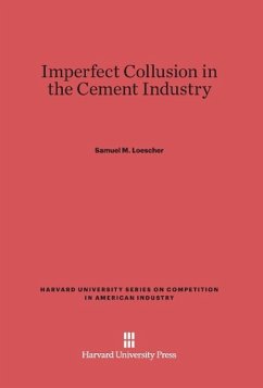 Imperfect Collusion in the Cement Industry - Loescher, Samuel M.