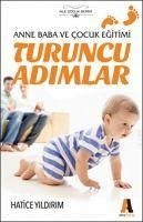 Turuncu Adimlar - Yildirim, Hatice