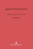 Against Wind and Tide