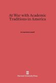 At War with Academic Traditions in America