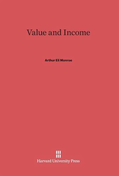 Value and Income Value and Income