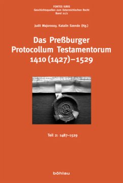 Cover Das Preßburger Protocollum Testamentorum 1410 (1427)-1529