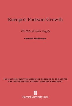 Europe's Postwar Growth - Kindleberger, Charles P.