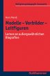 Modelle - Vorbilder - Leitfiguren - Bild 1
