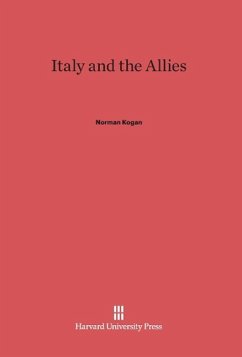 Italy and the Allies - Kogan, Norman