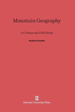 Mountain Geography - Peattie, Roderick