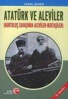 Atatürk ve Aleviler - Sener, Cemal