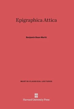 Epigraphica Attica - Meritt, Benjamin Dean